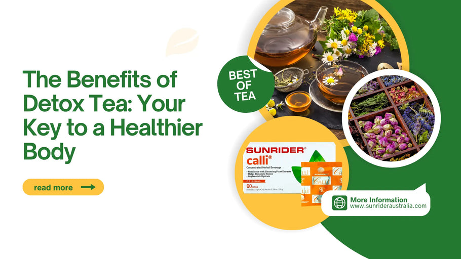 The Benefits of Detox Tea: Your Key to a Healthier Body